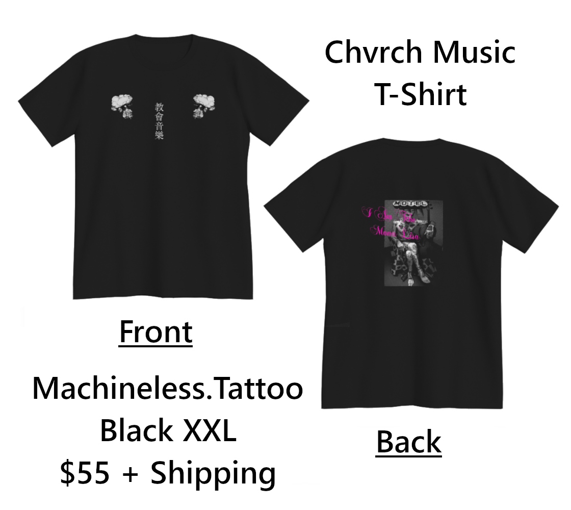 Church Music T-Shirt - $55 + Shipping